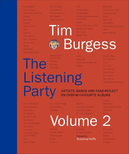Listening Party Volume 2 : Artists, Bands and Fans Reflect on over 90 ...