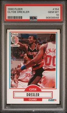 1990 FLEER #154 CLYDE DREXLER PSA 10