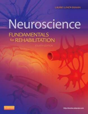 Neuroscience: Fundamentals for Rehabilitation, 4e - Paperback - GOOD