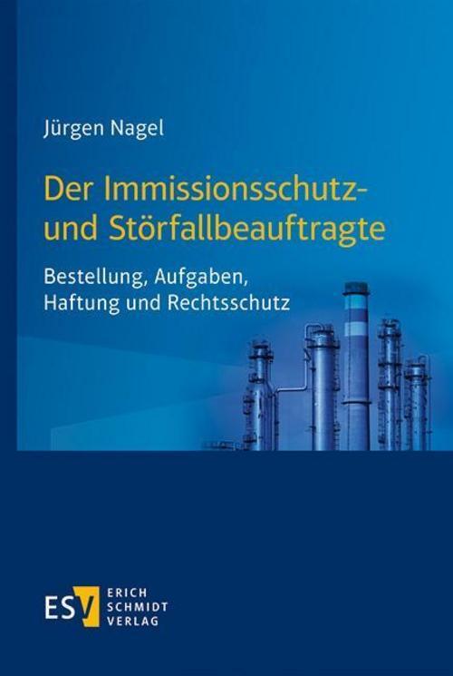 Der Immissionsschutz- Und Störfallbeauftragte Jürgen Nagel