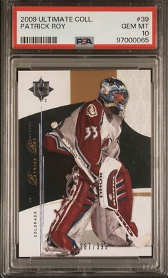 2009 ULTIMATE COLLECTION #39 PATRICK ROY HOF #/399 POP 4 PSA 10 GEM MINT 💎