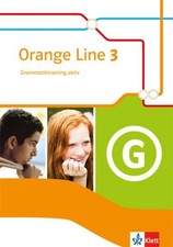Orange Line 3: Grammatiktraining aktiv Klasse 7 (Orange Line. Ausgabe  1555129-2