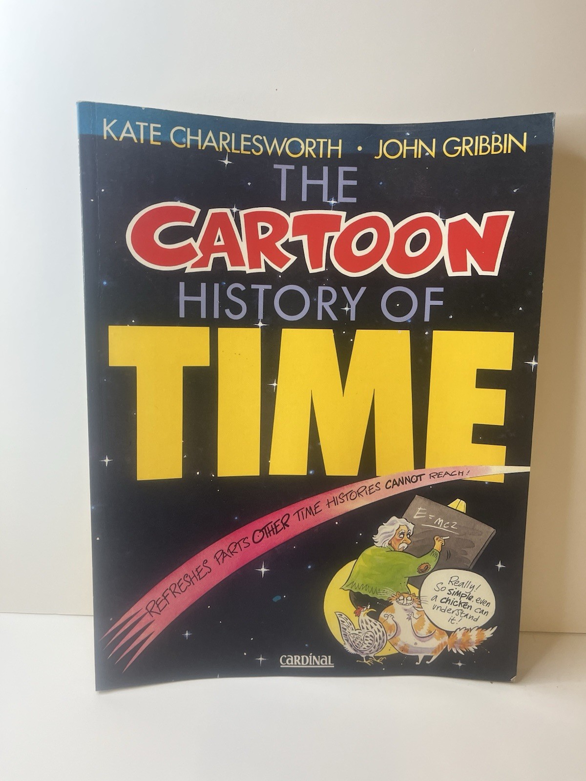 A Cartoon History of Time by John Gribbin, Kate Charlesworth SIGNED