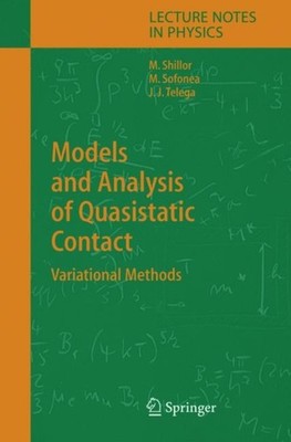 Shillor - Models and Analysis of Quasistatic Contact   Variational Met - X555z