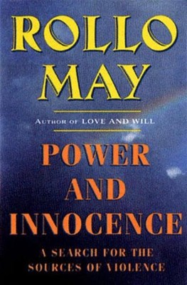Rollo May Power and Innocence (Taschenbuch)