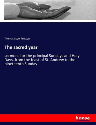 Thomas Scott Preston | The sacred year | Taschenbuch | Englisch (2016) | 584 S.