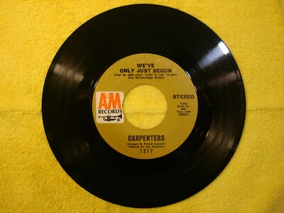 1970 THE CARPENTERS ''WE'VE ONLY JUST BEGUN'' 45rpm 7''