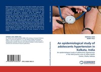 An Epidemiological Study Of Adolescents Hypertension In Kolkata, India Indranil