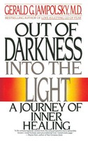 Gerald G. Jampolsky | Out Of Darkness Into The Light | Taschenbuch | Englisch