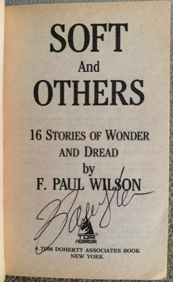 Soft and Others SIGNED by F. Paul Wilson 1990 Tor 1st PB Printing SF Horror OOP - Image 4 of 4