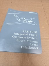 Honeywell SPZ-5000 PILOTS MANUAL FOR THE CITATION JET
