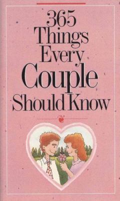 365 Things Every Couple Should Know by Fields, Doug