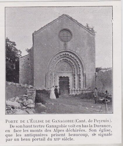 1910  --  PORTE DE L EGLISE DE GANAGOBIE   CANTON DE PEYRUIS   3J761 - Photo 1/1