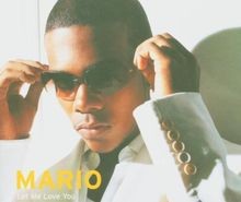 Let Me Love You von Mario | CD | Zustand sehr gut
