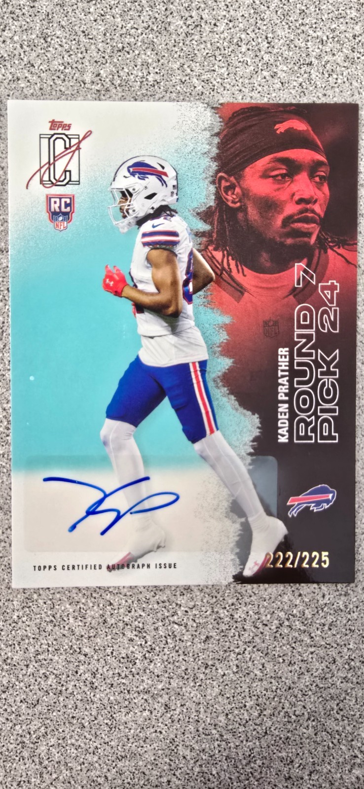 Topps Signature Class 2025 Kaden Prather RC AUTO Rookie #222/225 - Buffalo Bills