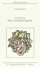 Ugo Petronio La lotta per la codificazione (Paperback) (UK IMPORT)