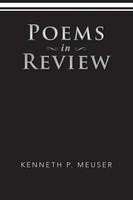 Kenneth P. Meuser | Poems In Review | Taschenbuch | Englisch (2017) | Xlibris