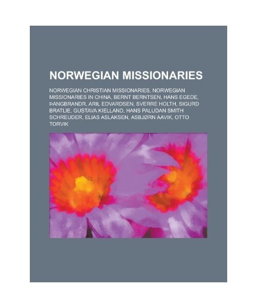 Norwegian Missionaries: Aril Edvardsen, Elias Aslaksen, Sigurd Bratlie, John Ola - Unbekannt
