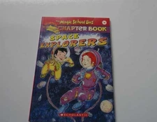 Space Explorers (The Magic School Bus Chapter - Paperback, by Eva Moore - Good