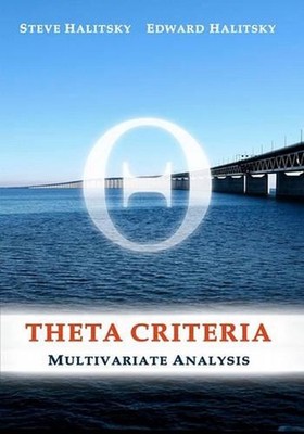 Theta Criteria: Multivariate Analysis by Steve Halitsky (English) Paperback Book