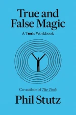True and False Magic: A Tools Workbook