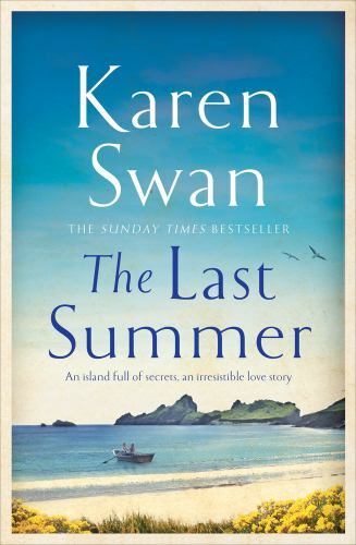 Last Summer : A Wild, Romantic Tale of Opposites Attract ... by Karen Swan ... - Image 2