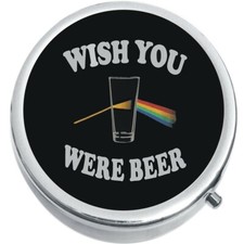 Wish You Were Beer Pill Box Medicine Pill Box