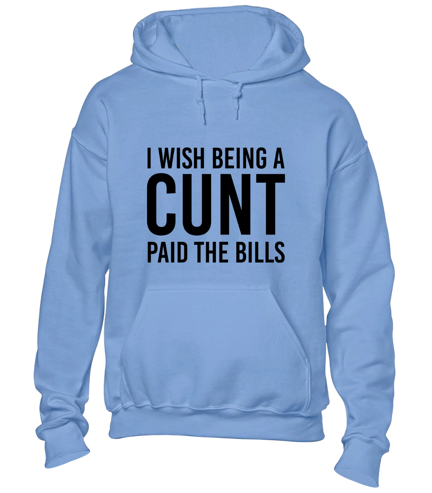 RHUDE FELPA CON CAPPUCCIO I WISH BEING A CU*T BOLLETTE PAGATE DIVERTENTE RUDE SCHERZO SLOGAN DESIGN REGALO