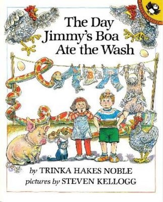Trinka Hakes Noble The Day Jimmy's Boa Ate the Wash (Taschenbuch)
