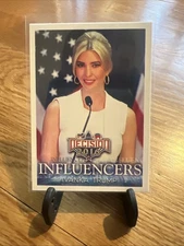 Ivanka Trump 2016 The Decision Influencers #33 RC Rookie Card SP