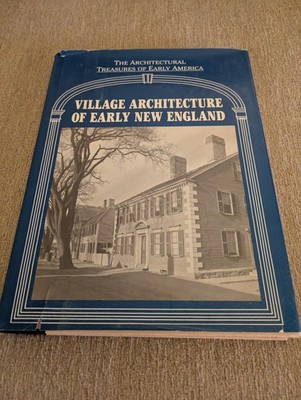 Vintage Architecture of Early New England, Vol VII | 1987 HC | EARLY AMERICA!