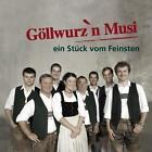 Ein Stück vom Feinsten von Göllwurzn Musi (2015)