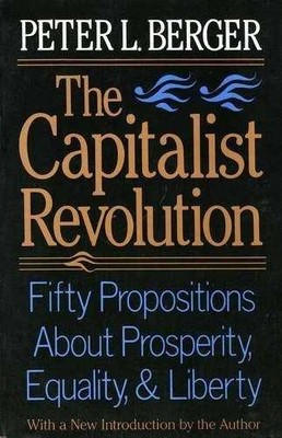 Capitalist Revolution - Paperback, by Berger Peter L. - Acceptable