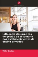 Willis Ondiek | InfluêNcia Das PráTicas De GestãO De Tesouraria Nos...