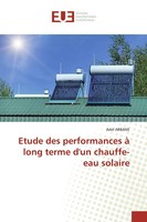 Adel Arbane | Etude Des Performances à Long Terme D'un Chauffe-Eau Solaire