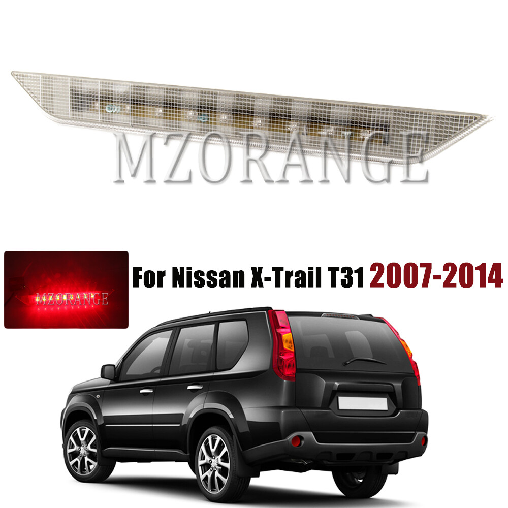Rear 3rd High Level Brake LED Light Lamp For Nissan X-Trail T31