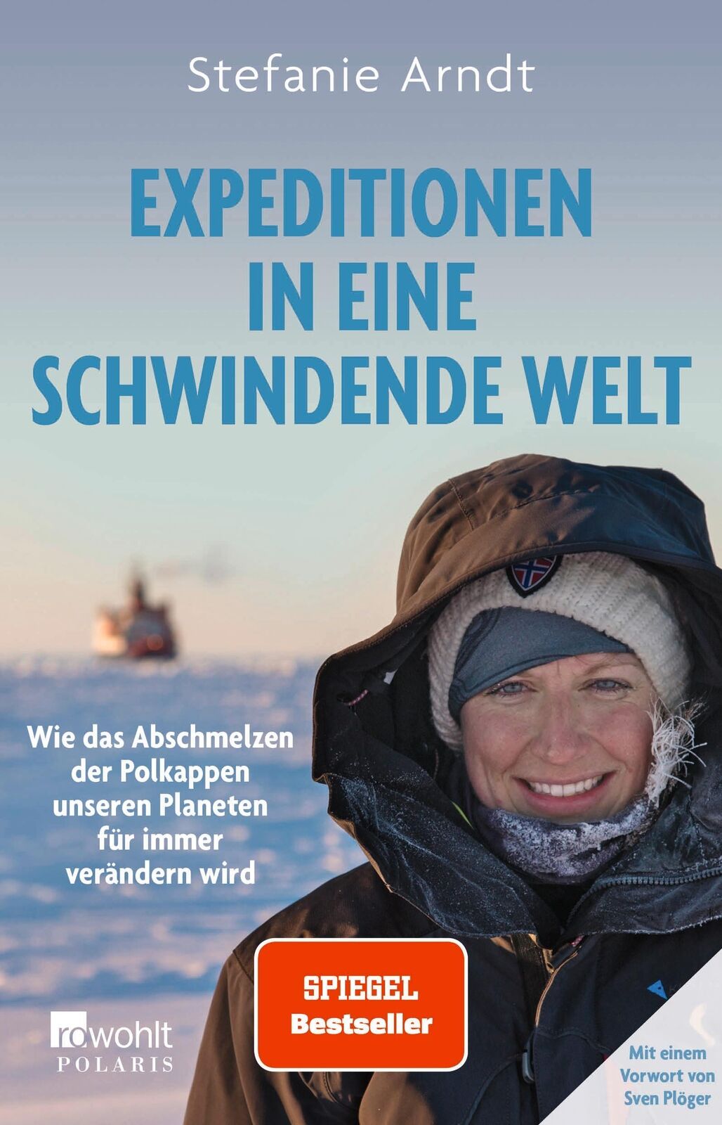 Thumbnail - Expeditionen In Eine Schwindende Welt Stefanie Arndt Taschenbuch 224