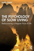 Elliot Cohen | The Psychology Of Slow Living | Taschenbuch | Englisch (2024)