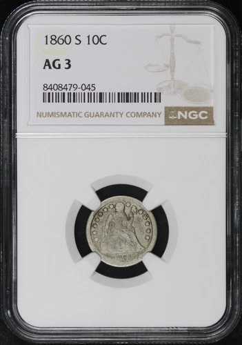 1860-S Seated Liberty Dime NGC AG-3 Great For A Lowball Set!