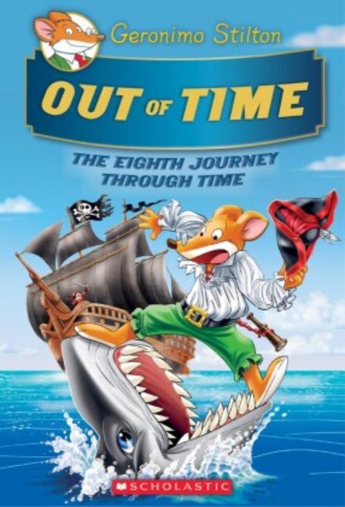 Thumbnail - Geronimo Stilton Out Of Time (geronimo Stilton Journey Throu ...
