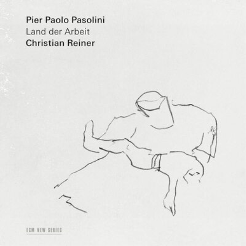 Christian Reiner Pier Paolo Pasolini: Land Der Arbeit (CD) Album (Jewel Case)