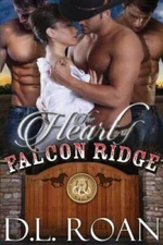The Heart of Falcon Ridge: The McLendon Family Saga Book 1 (Volume 1) - GOOD