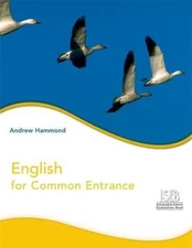 English for Common Entrance Pupil's Book - Hammond, Andrew