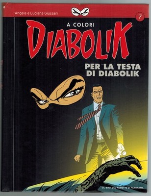 Diabolik Comics In Farbe 7 Mondadori 2005 Per la Testa di Diabolik
