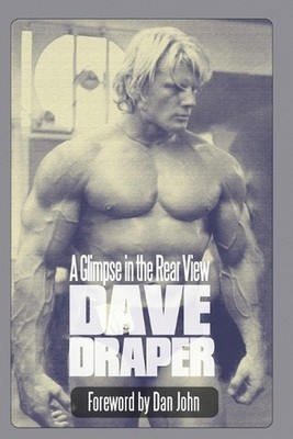 A Glimpse in the Rear View by Dave Draper (English) Paperback Book