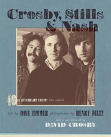 Crosby, Stills & Nash The Biography (-40Th Anniversary, Updated) Dave Zimmer