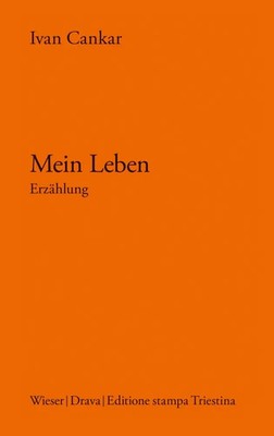 Ivan Cankar | Mein Leben | Buch | Deutsch (2020) | 48 S. | Drava