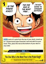 The One Who Is the Most Free Is the Pirate King!!! Normal UC OP13-116 NM