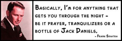Wall Quote - FRANK SINATRA - Basically, I'm for Anything That Gets 