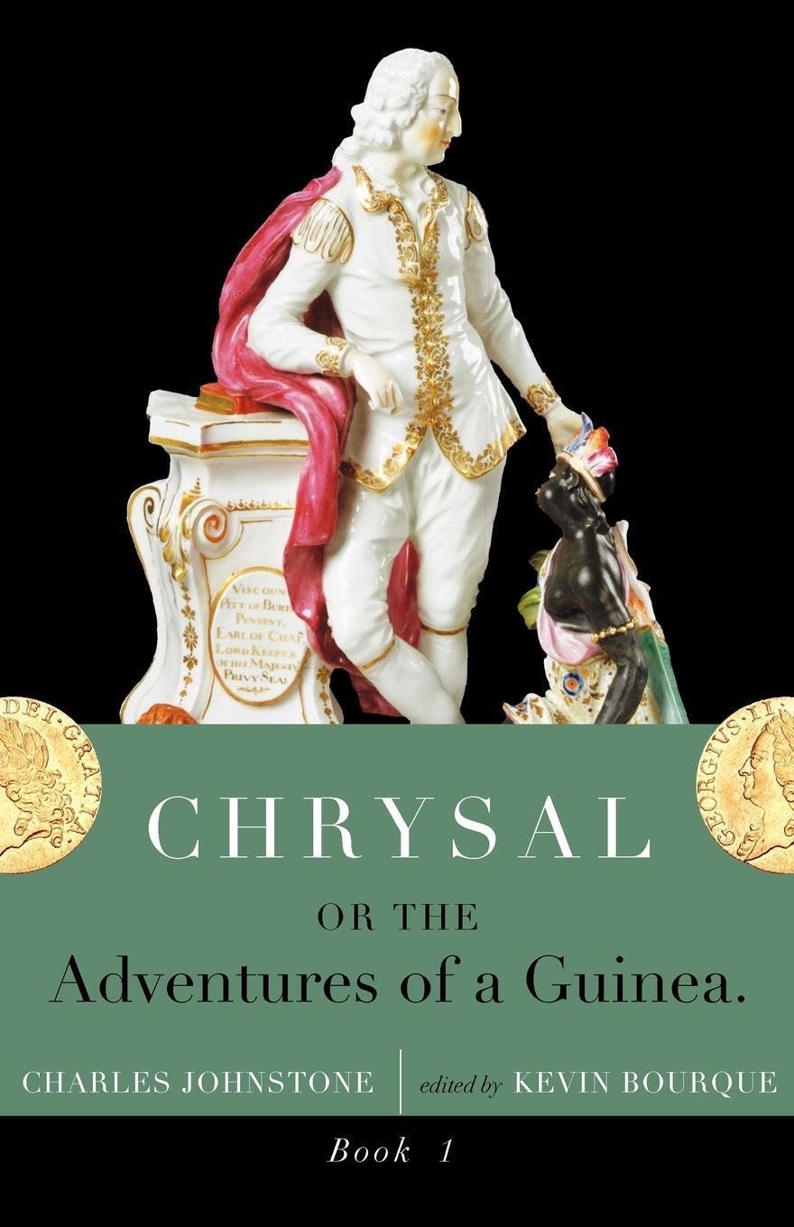 Thumbnail - Charles Johnstone | Chrysal, Or, The Adventures Of A Guinea (volume I)